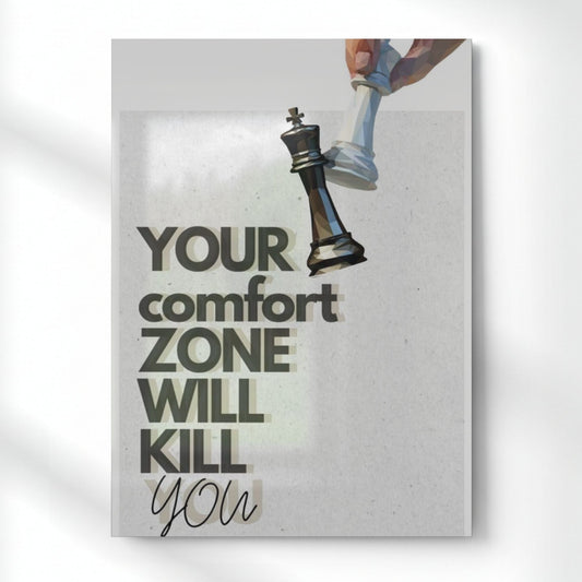 Comfort Zone Will Kill You Metal Poster | Aesthetic Pop Art Wall Decor & Painting